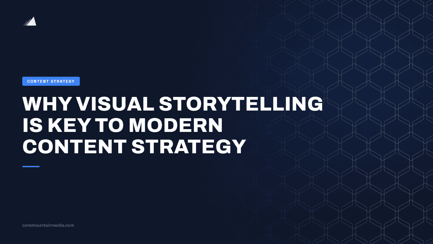 Why Visual Storytelling is Key to Modern Content Strategy