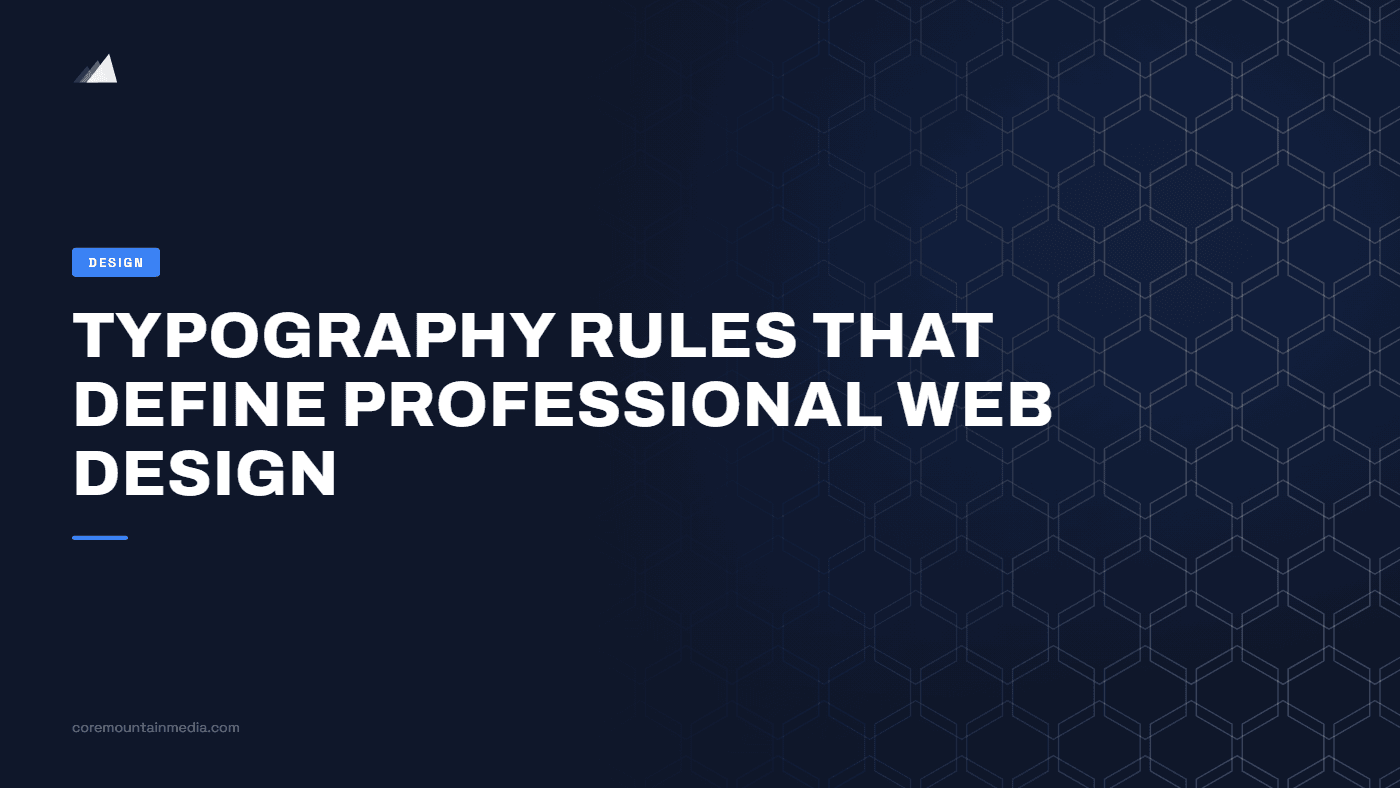 Typography Rules That Define Professional Web Design